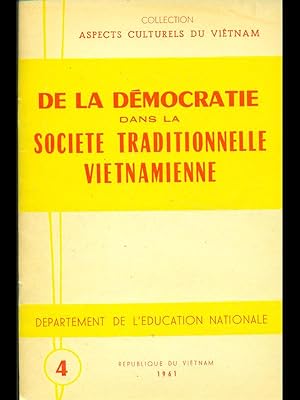 Imagen del vendedor de De la democratie dans la societe traditionnelle vietnamienne a la venta por Librodifaccia