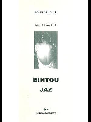 Image du vendeur pour Bintou Jaz mis en vente par Librodifaccia