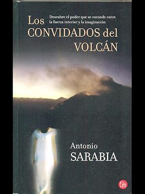 Bild des Verkufers fr Los Convidados Del Volcan zum Verkauf von Librodifaccia