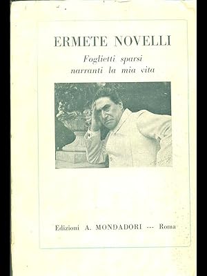 Seller image for Foglietti sparsi narranti la mia vita for sale by Librodifaccia