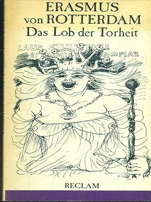 Bild des Verkufers fr Das lob der torheit zum Verkauf von Librodifaccia