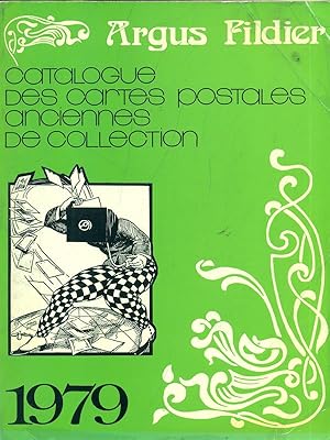 Immagine del venditore per Argus Fildier 1979 - Catlogue des cartes postales anciennes de collection venduto da Librodifaccia