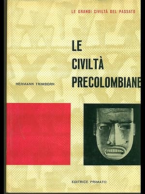 Le civilta' precolombiane