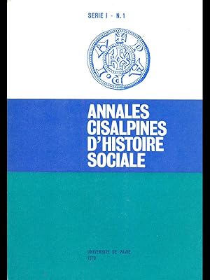 Annales cisalpines d'histoire sociale serie I N 1