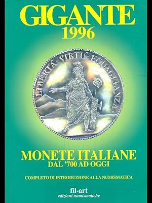 Gigante 1996. Monete italiane dal '700 ad oggi