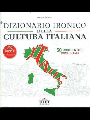 Bild des Verkufers fr Dizionario ironico della cultura italiana zum Verkauf von Librodifaccia