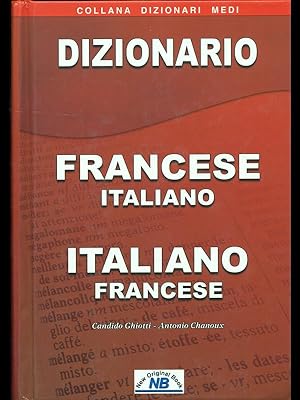 Dizionario Francese Italiano / Italiano Francese