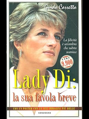 Lady Di: la sua favola breve