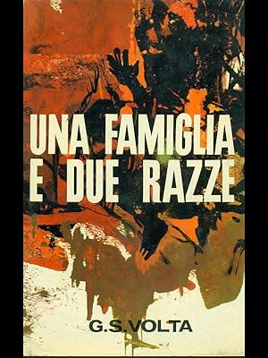Bild des Verkufers fr Una famiglia e due razze zum Verkauf von Librodifaccia