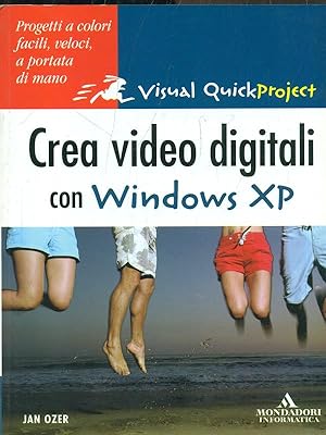 Seller image for Crea video digitali con Windows XP for sale by Librodifaccia