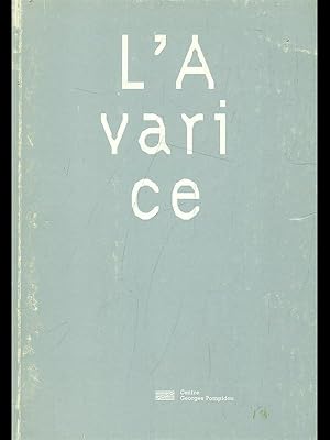 Immagine del venditore per L'avarice venduto da Librodifaccia