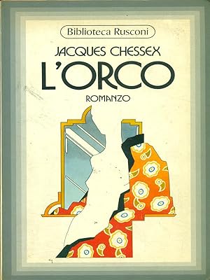 Bild des Verkufers fr L'orco zum Verkauf von Librodifaccia