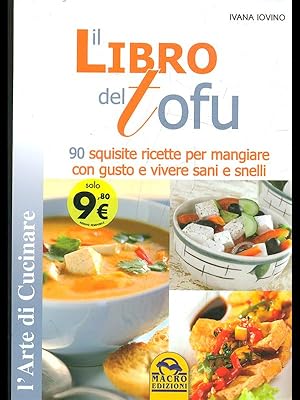 Bild des Verkufers fr Il libro del tofu zum Verkauf von Librodifaccia