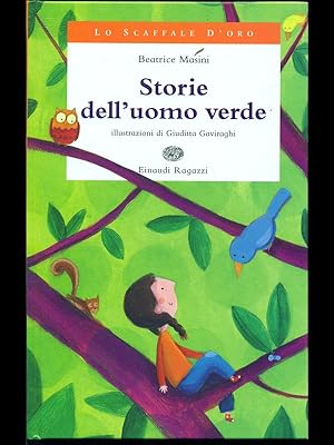 Bild des Verkufers fr Storie dell'uomo verde zum Verkauf von Librodifaccia