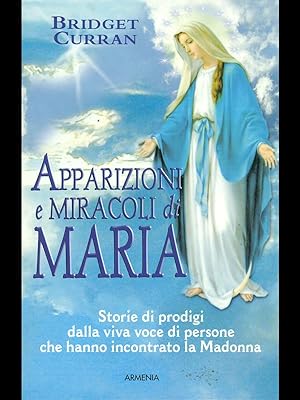 Bild des Verkufers fr Apparizioni e miracoli di Maria zum Verkauf von Librodifaccia