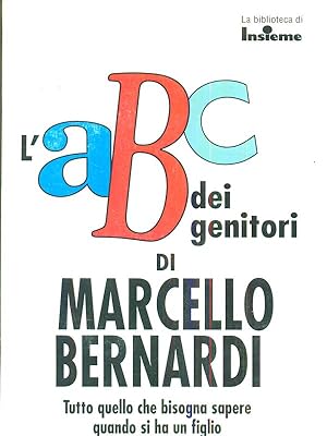 Immagine del venditore per L'Abc dei genitori venduto da Librodifaccia