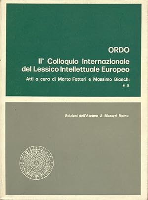 Bild des Verkufers fr Ordo - II colloquio internazionale del lessico intellettuale europeo - vol.2 zum Verkauf von Librodifaccia