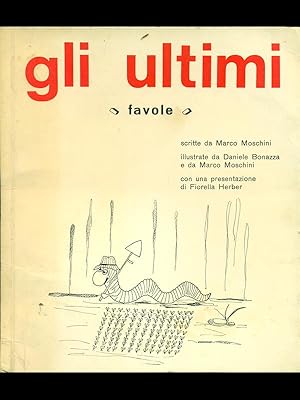 Seller image for Gli ultimi for sale by Librodifaccia