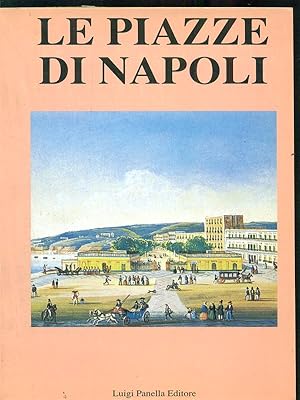 Le piazze di Napoli