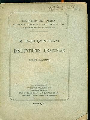Seller image for Institutionis Oratoriae - liber decimus for sale by Librodifaccia