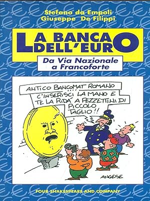 Bild des Verkufers fr La banca dell'euro zum Verkauf von Librodifaccia