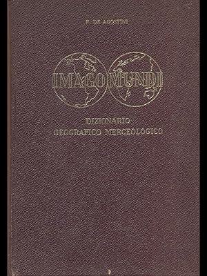 Imago Mundi - Dizionario geografico merceologico