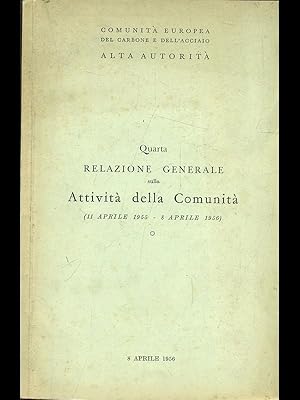 Quarta relazione generale sulla attivita' della Comunita'