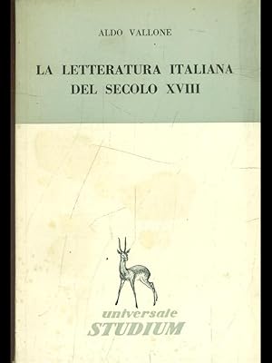 Imagen del vendedor de La letteratura italiana del secolo XVIII a la venta por Librodifaccia