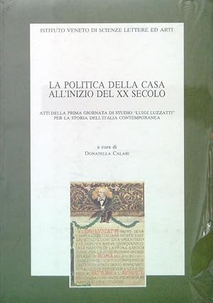 Imagen del vendedor de La politica della casa all'inizio del XX secolo a la venta por Librodifaccia