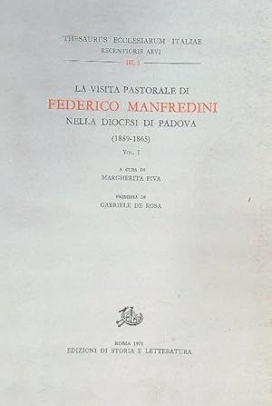 Bild des Verkufers fr La Visita pastorale di Federico Manfredini. Vol I zum Verkauf von Librodifaccia