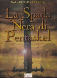 Bild des Verkufers fr La Spada Nera di Pentaskel zum Verkauf von Librodifaccia