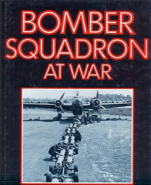 Bild des Verkufers fr Bomber squadron at war - in lingua inglese zum Verkauf von Librodifaccia