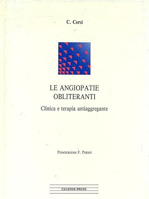 Seller image for Le angiopatie obliteranti for sale by Librodifaccia