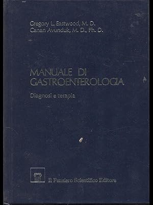 Bild des Verkufers fr Manuale di gastroenterologia zum Verkauf von Librodifaccia