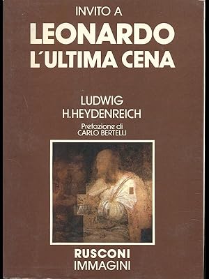 Seller image for Invito a Leonardo. L'ultima cena for sale by Librodifaccia