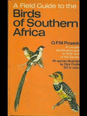 Seller image for A Field Guide to the Birds of Southern Africa for sale by Librodifaccia