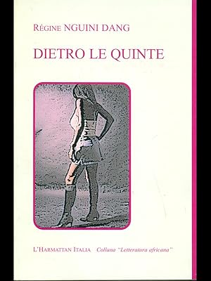 Bild des Verkufers fr Dietro le quinte zum Verkauf von Librodifaccia