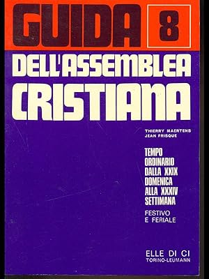 Bild des Verkufers fr Guida dell'assemblea cristiana 8 zum Verkauf von Librodifaccia