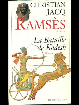 Bild des Verkufers fr Ramses III la bataille de kadesh zum Verkauf von Librodifaccia