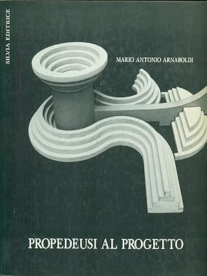 Seller image for Propedeusi al progetto for sale by Librodifaccia