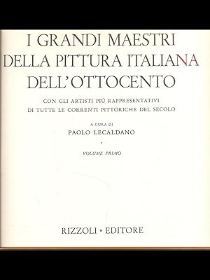 Bild des Verkufers fr I grandi maestri della pittura italiana dell'ottocento vol.1 zum Verkauf von Librodifaccia