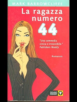 Seller image for La ragazza numero 44 for sale by Librodifaccia