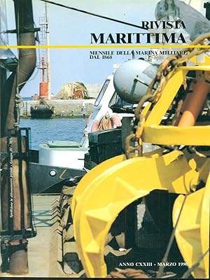 Rivista marittima Anno CXXIII - Marzo 1990