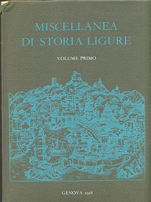 Miscellanea di Storia Ligure - Vol. 1
