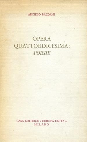 Opere Quattordicesima. Poesie