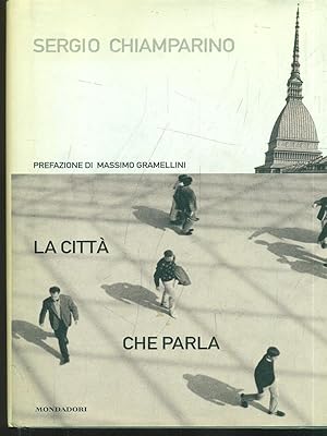 Bild des Verkufers fr La citta' che parla zum Verkauf von Librodifaccia