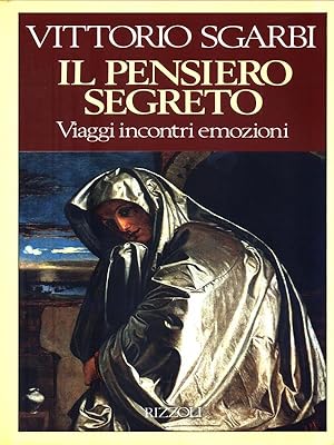 Seller image for Il pensiero segreto for sale by Librodifaccia