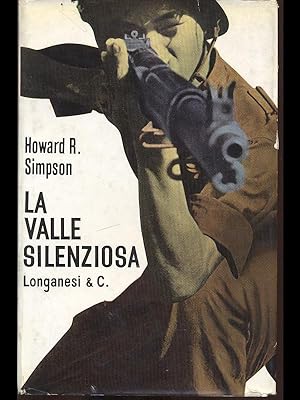 Bild des Verkufers fr La valle silenziosa zum Verkauf von Librodifaccia