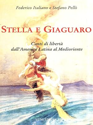 Bild des Verkufers fr Stella e Giaguaro zum Verkauf von Librodifaccia