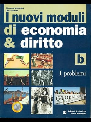 Image du vendeur pour I nuovi moduli di economia & diritto B - I problemi mis en vente par Librodifaccia
